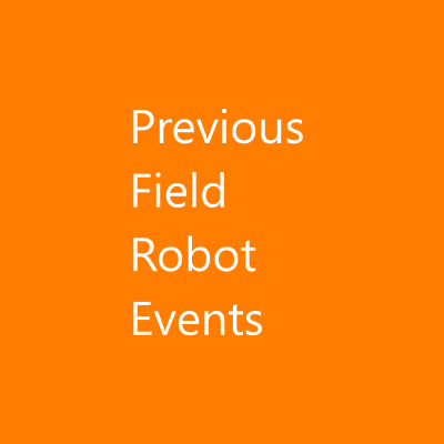 Previous Field Robot Events